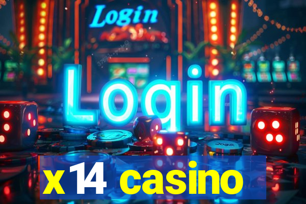 x14 casino